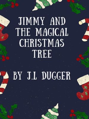 cover image of Jimmy and the Magical Christmas Tree